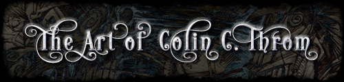 The Art of Colin C. Throm
